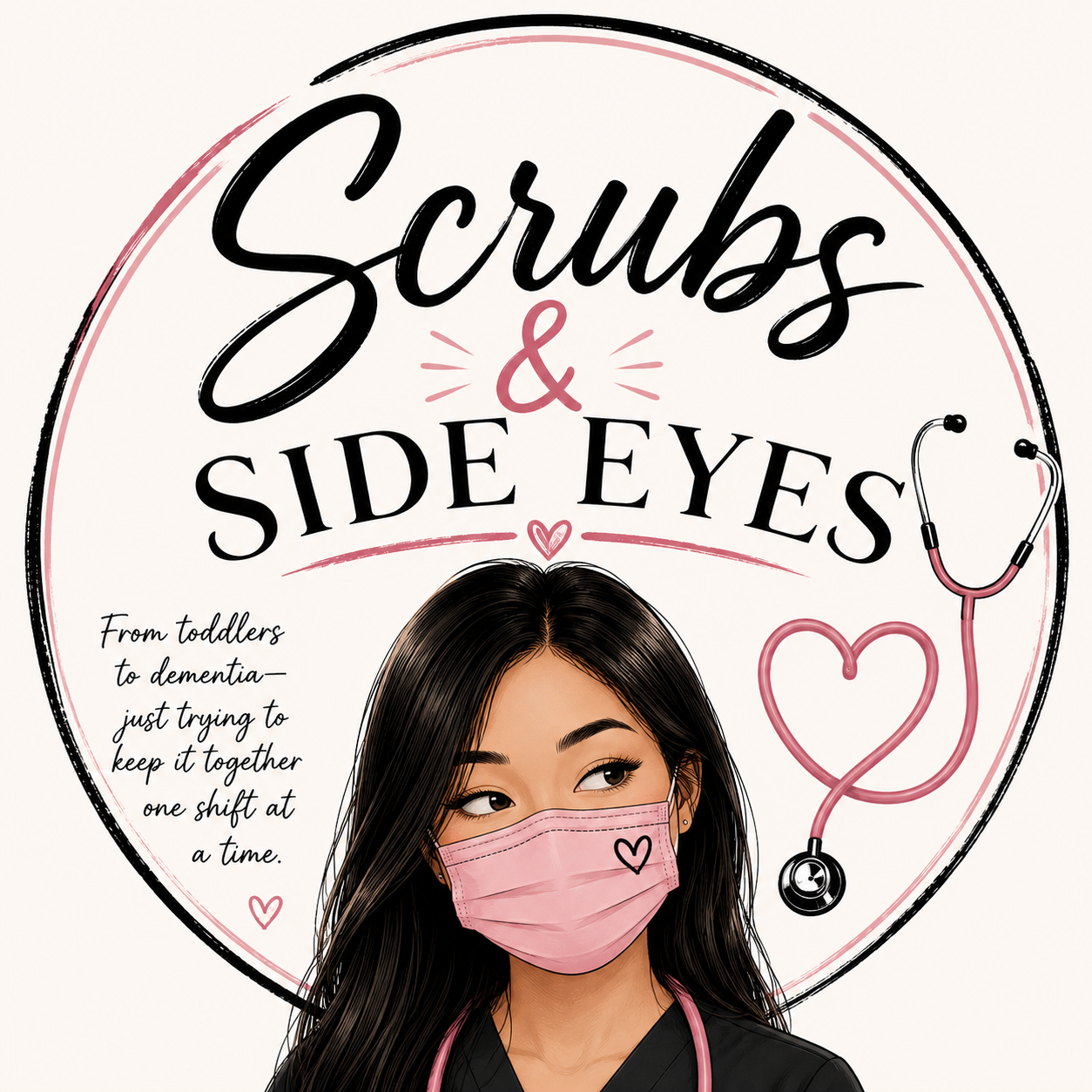 😒 Scrubs and Side Eyes